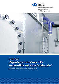 Titelbild ASI Leitfaden »Explosionsschutzdokument für handwerkliche und kleine Backbetriebe«