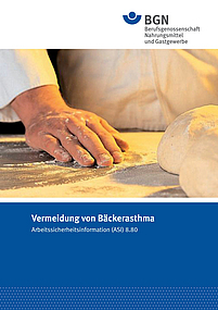 Vermeidung von Bäckerasthma - ASI 8.80 Vermeidung von Bäckerasthma - ASI 8.80